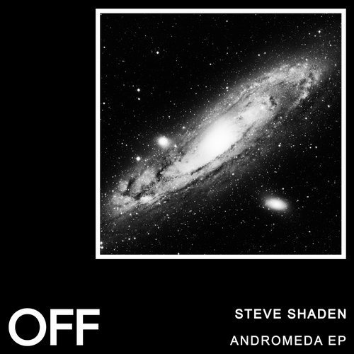 image cover: Steve Shaden - Andromeda / OFF175