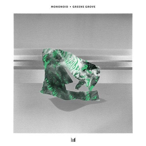 image cover: Mononoid - Greens Grove / EINMUSIKA131