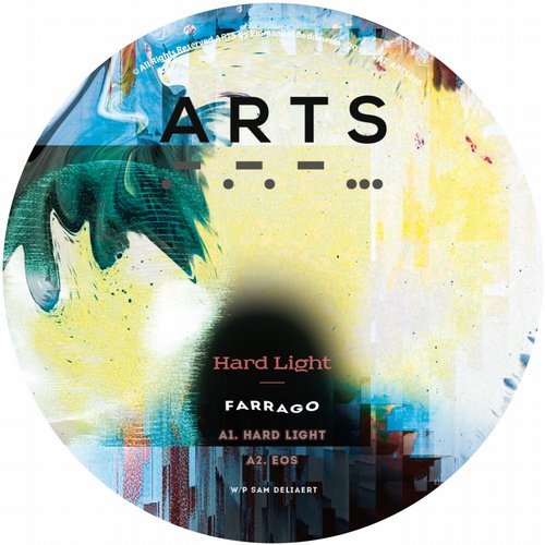 image cover: Farrago - Hard Light / ARTS036