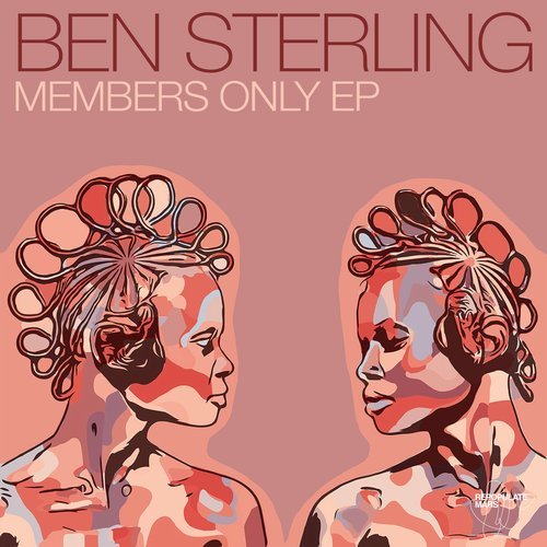 image cover: Ben Sterling - Members Only EP / RPM041