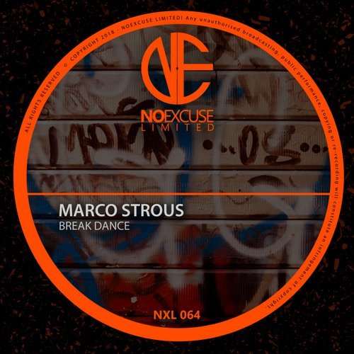 image cover: Marco Strous - Break Dance / NXL064