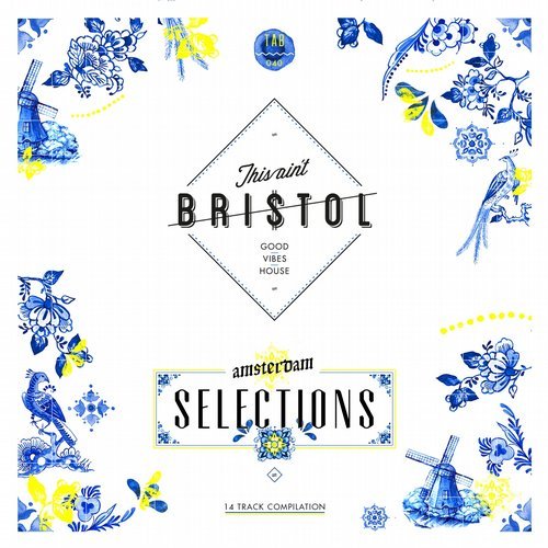 image cover: VA - This Ain't Bristol - Amsterdam Selections / TAB040