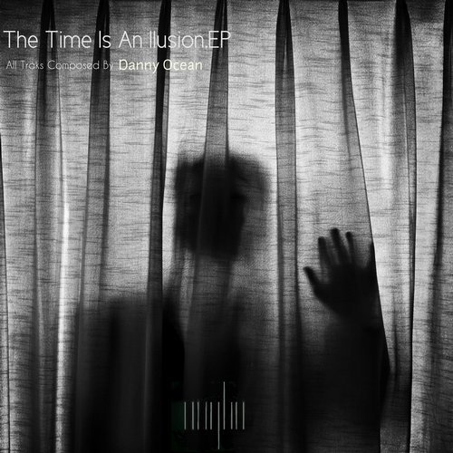image cover: Danny Ocean - The Time Is an Illusion / NMM013