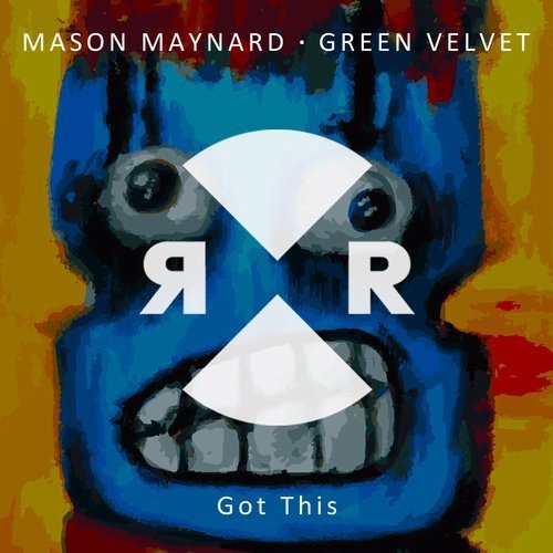 image cover: Green Velvet, Mason Maynard - Got This / RR2178