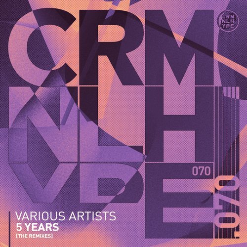 image cover: VA - 5 Years: The Remixes / CHR070