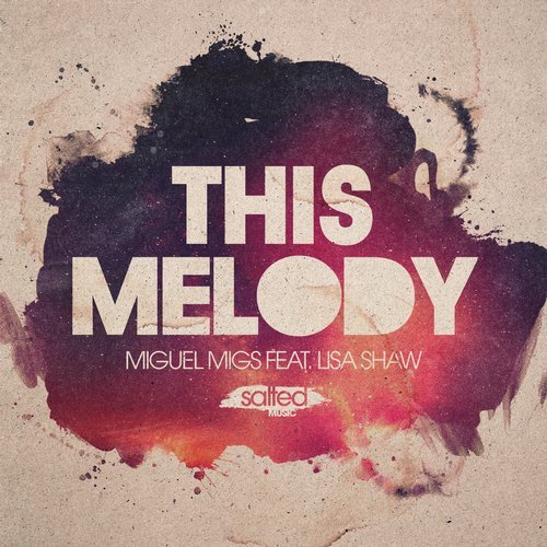 image cover: Miguel Migs - This Melody / SLT144