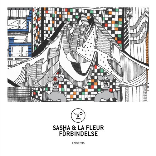 image cover: Sasha, La Fleur - Forbindelse / LNOE095