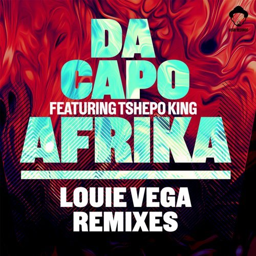 image cover: Da Capo, Tshepo King - Afrika (Louie Vega Remixes) / VR186
