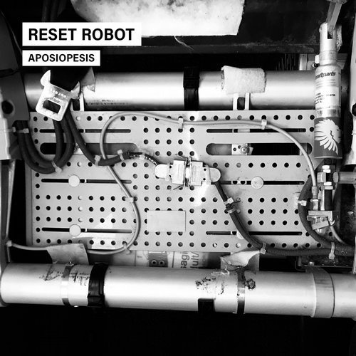 image cover: Reset Robot - Aposiopesis / WATB024
