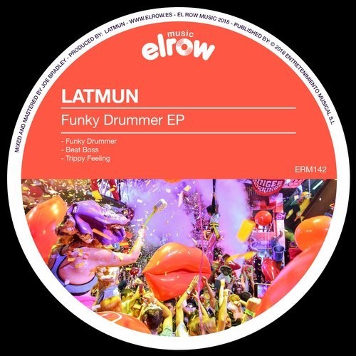 image cover: Latmun - Funky Drummer EP / ERM142