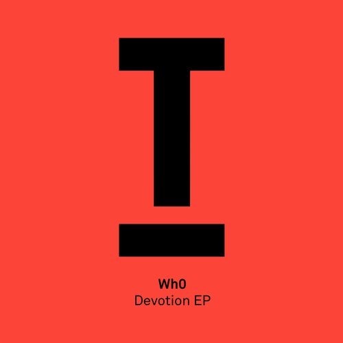 image cover: Wh0 - Devotion EP / TOOL71701Z