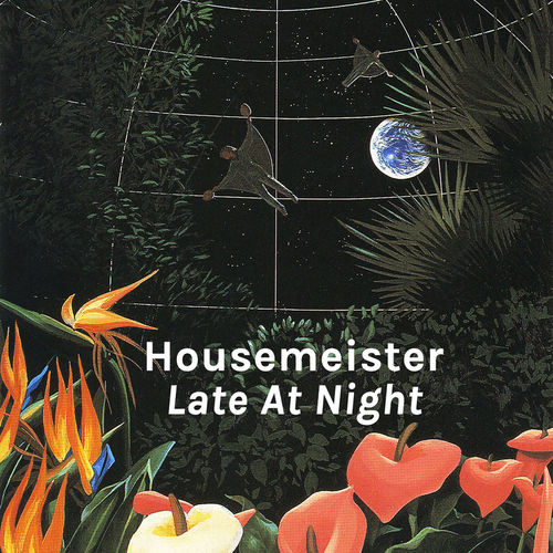 image cover: Housemeister - Late at Night / Accidental Jnr