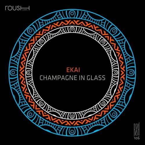 image cover: Ekai - Champagne In Glass / RSH106