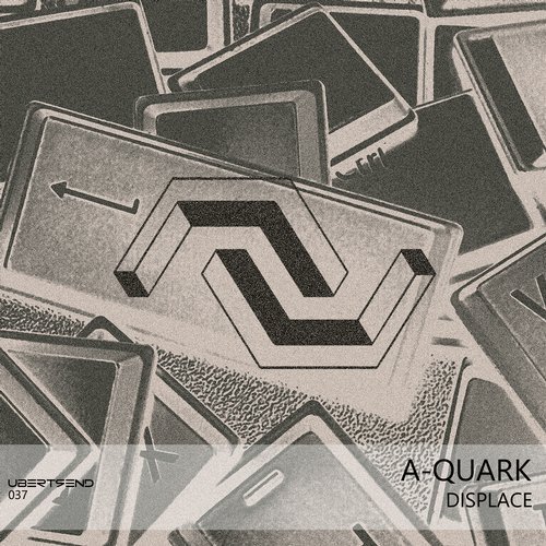 image cover: A-Quark - Displace / UBERTREND037