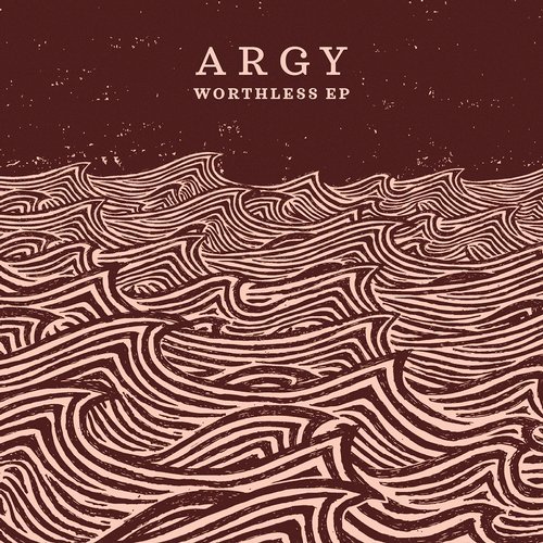 image cover: Argy - Worthless EP / CRM206