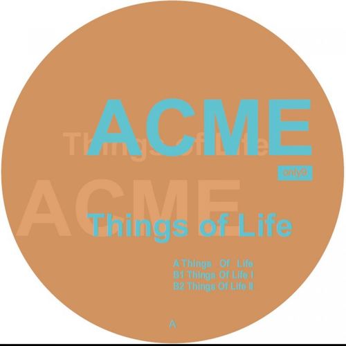 image cover: Acme - Things Of Life
