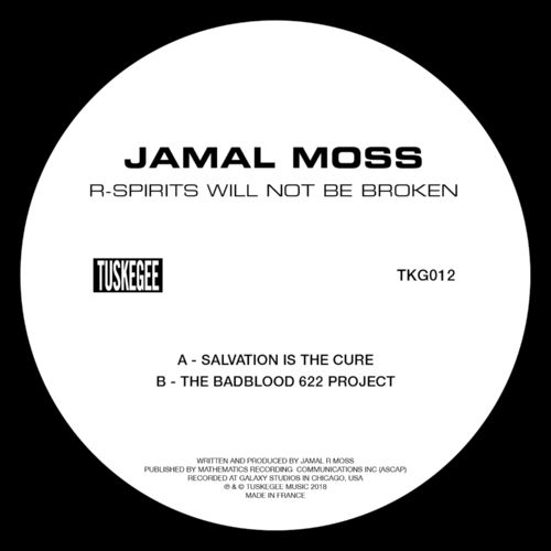 image cover: Jamal Moss - R-Spirits Will Not Be Broken EP /
