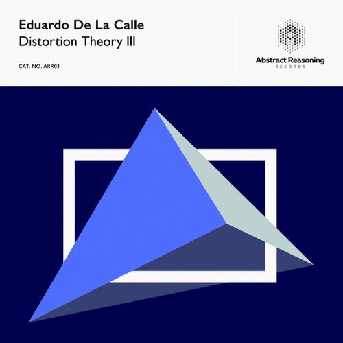 image cover: Eduardo De La Calle - Distortion Theory III / ARR03