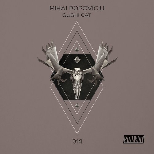 image cover: Mihai Popoviciu - Sushi Cat (Alex Flatner Remix) / STILLHOT014