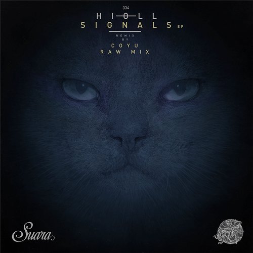 image cover: Hioll - Signals EP (+Coyu Raw Mix) / SUARA334