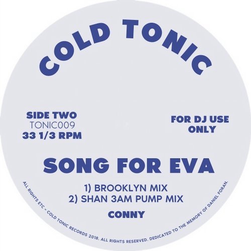002 75266842529968 Conny, Shan - Song For Eva EP / TONIC009