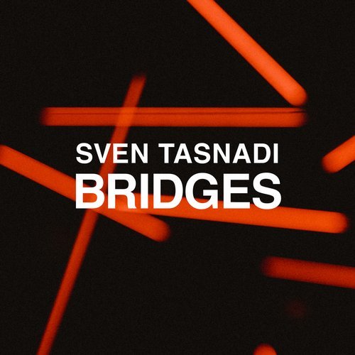 image cover: Sven Tasnadi - Bridges / MHRLP024
