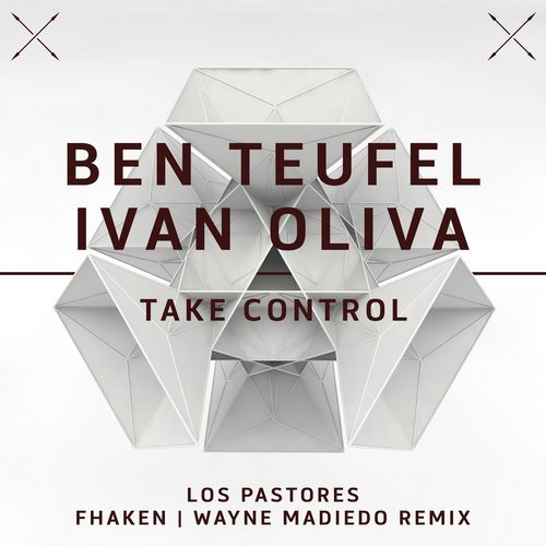 image cover: Ben Teufel, Ivan Oliva - Take Control / ANTR149