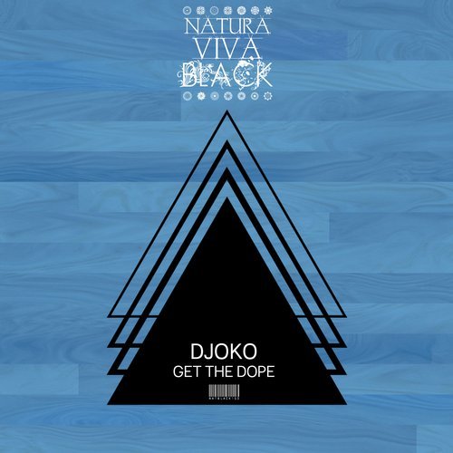 image cover: DJOKO - Get The Dope / NATBLACK150