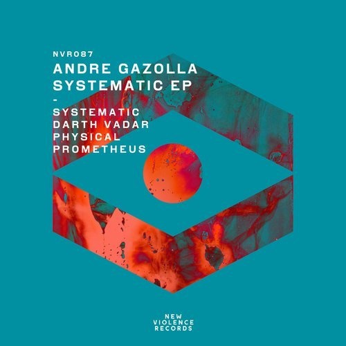 image cover: Andre Gazolla - Systematic EP / NVR087