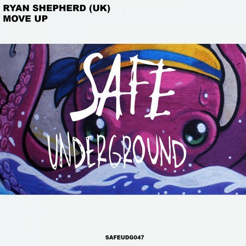 image cover: Ryan Shepherd (UK) - Move Up EP / SAFEUDG047