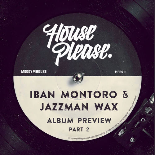 image cover: Iban Montoro, Jazzman Wax - Album Preview, Pt. 2 /