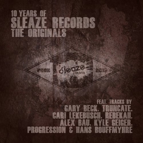 image cover: VA - 10 Years of Sleaze Records: The Originals / 10YOSLEAZE002