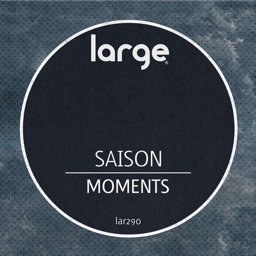 image cover: Saison - Moments / LAR290