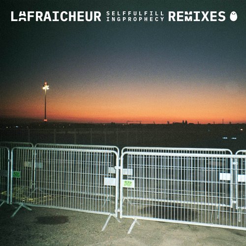 image cover: La Fraicheur - Self Fulfilling Prophecy Remixes / IF2073
