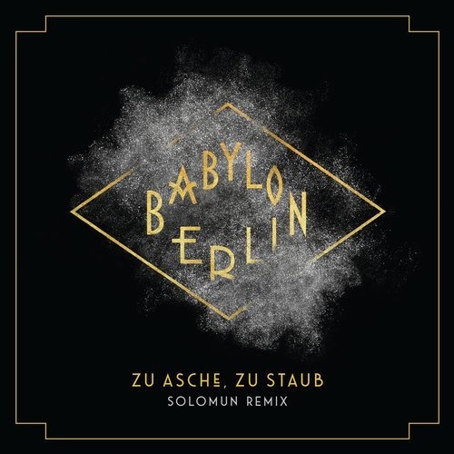 image cover: Severija - Zu Asche, Zu Staub (Solomun Remix) / 4050538452686