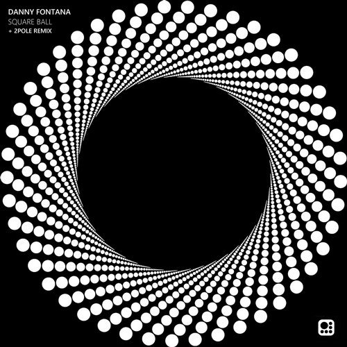 image cover: Danny Fontana - Square Ball EP (+2Pole Remix) / 2018001