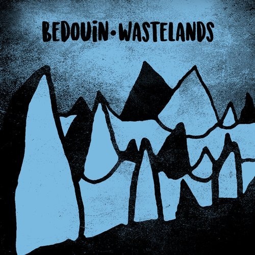 image cover: Bedouin - Wastelands / CRM207