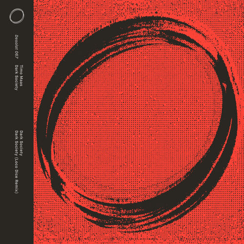 image cover: Timo Maas - Dark Society (Loco Dice Remix) / Desolat