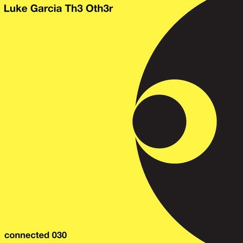 image cover: Luke Garcia, Th3 Oth3r - Frixio EP / CONNECTED030D