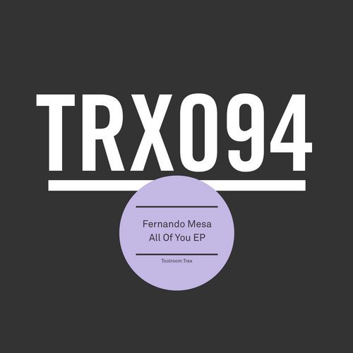 image cover: Fernando Mesa - All Of You EP / TRX09401Z