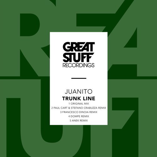 image cover: Juanito - Trunk Line / GSR358