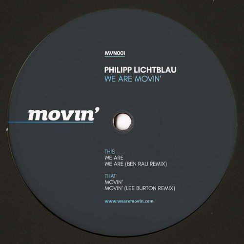 image cover: Philipp Lichtblau - We Are Movin' / MVN001