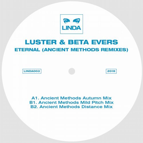 image cover: Beta Evers, Luster - Eternal - Remixes / LINDA003