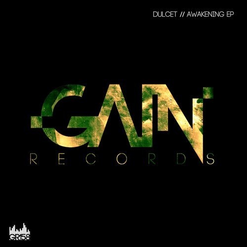 image cover: Dulcet - Awakening EP / Gain Records