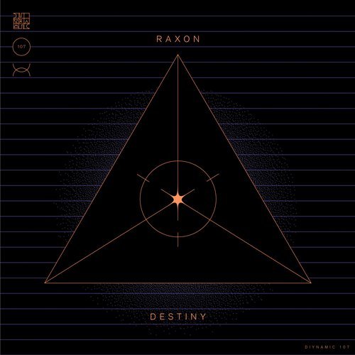 image cover: Raxon - Destiny EP / DIYNAMIC107