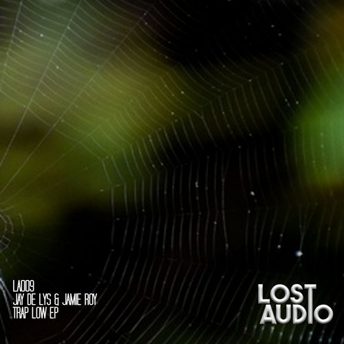 image cover: Jamie Roy, Jay de Lys - Trap Low EP / LA009