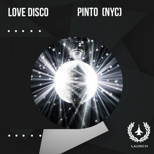 image cover: Pinto (NYC) - Love Disco / LCH0012