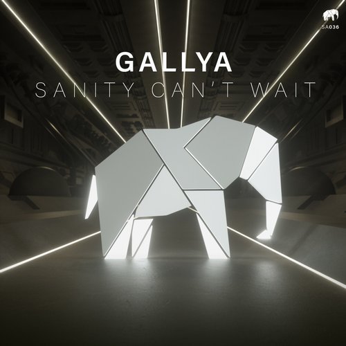 image cover: Gallya - Sanity Can`t Wait / SA036