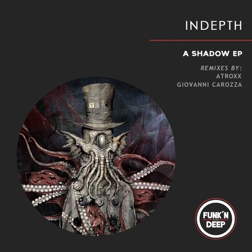 image cover: Indepth - A Shadow / FNDEP150