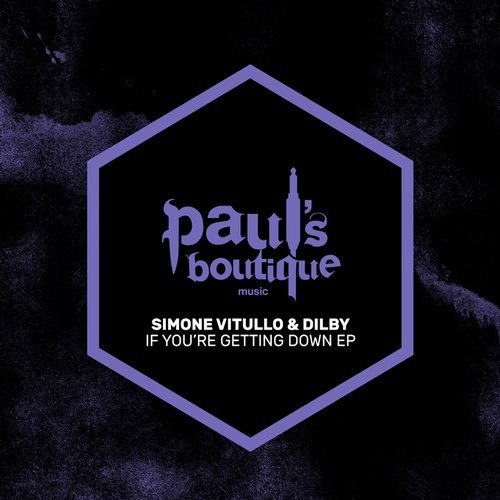 image cover: Simone Vitullo, Dilby - If You're Getting Down EP / PSB091